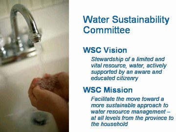 Slide 18 - wsc vision & mission, 2007 penticton conference