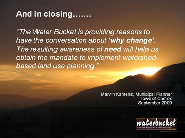 Water bucket - testimonial by marvin kamenz